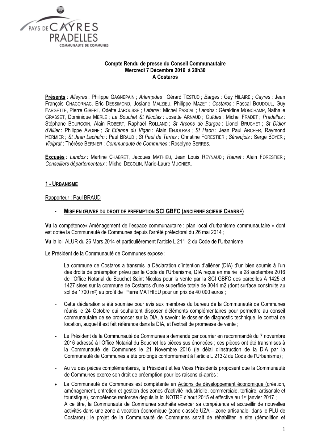 Compte Rendu De Presse Du Conseil Communautaire Mercredi 7 Décembre 2016 À 20H30 a Costaros