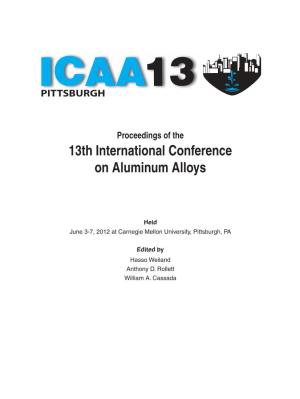 13Th International Conference on Aluminum Alloys