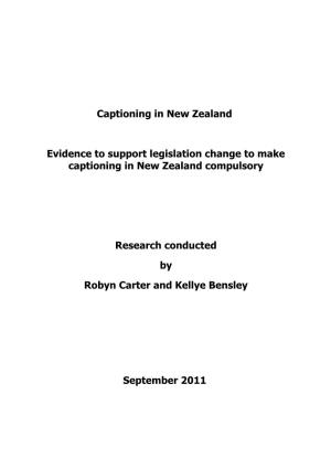 Evidence to Support Legislation for Captioning in New Zealand