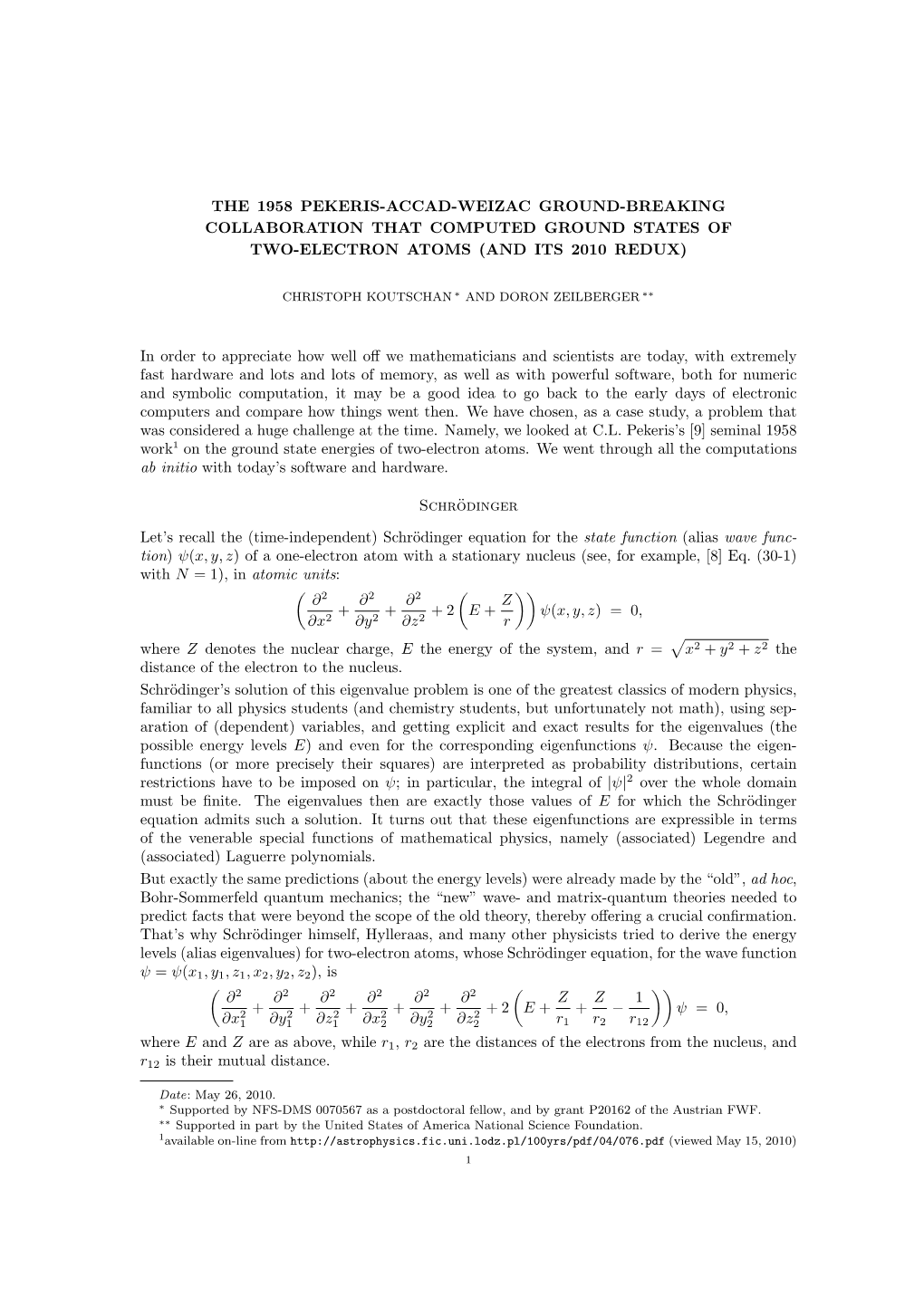 The 1958 Pekeris-Accad-Weizac Ground-Breaking Collaboration That Computed Ground States of Two-Electron Atoms (And Its 2010 Redux)