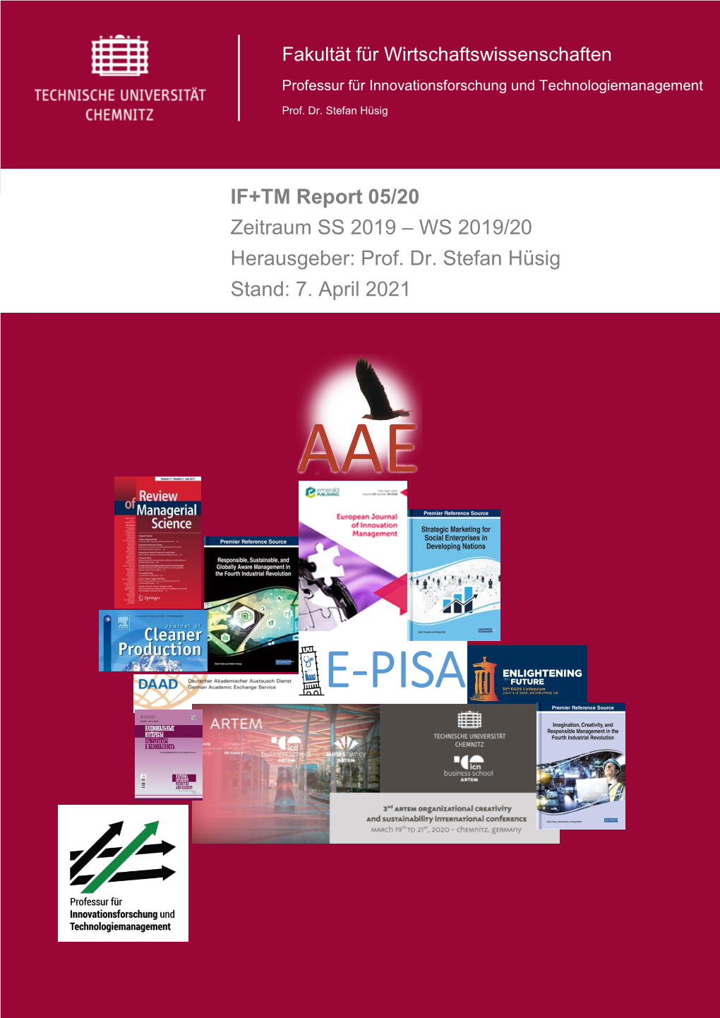 IF+TM Report 05/20 Zeitraum SS 2019 – WS 2019/20 Herausgeber: Prof