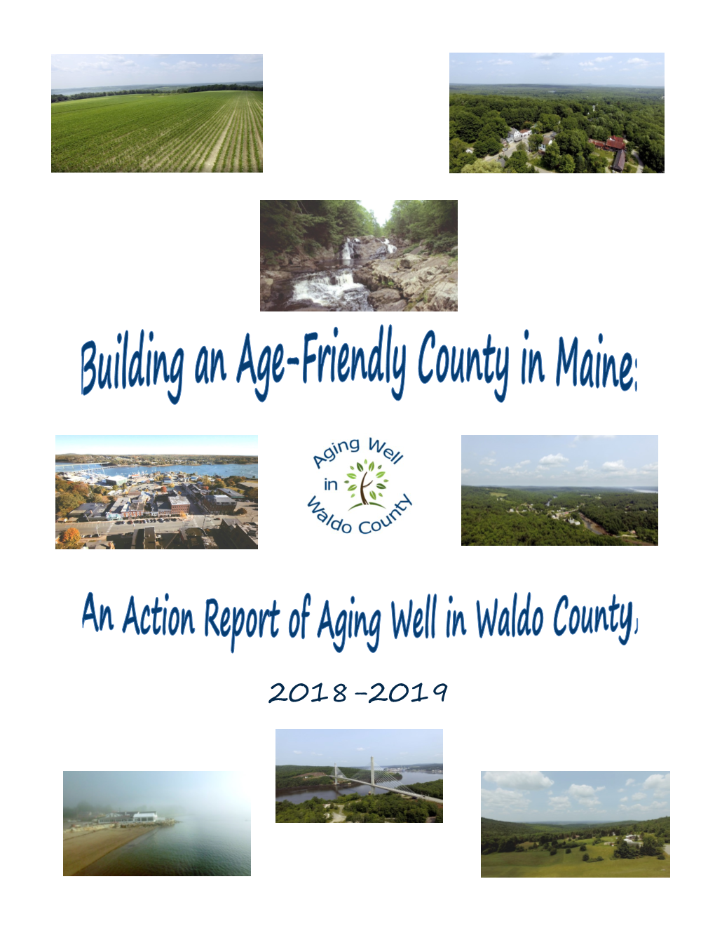 An Action Report of Aging Well in Waldo County