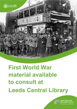 First World War Material Available to Consult at Leeds Central Library