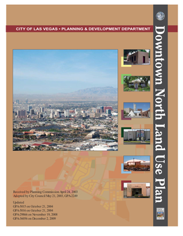 DOWNTOWN NORTH LAND USE PLAN the City of Las Vegas Downtown North Land Use Plan