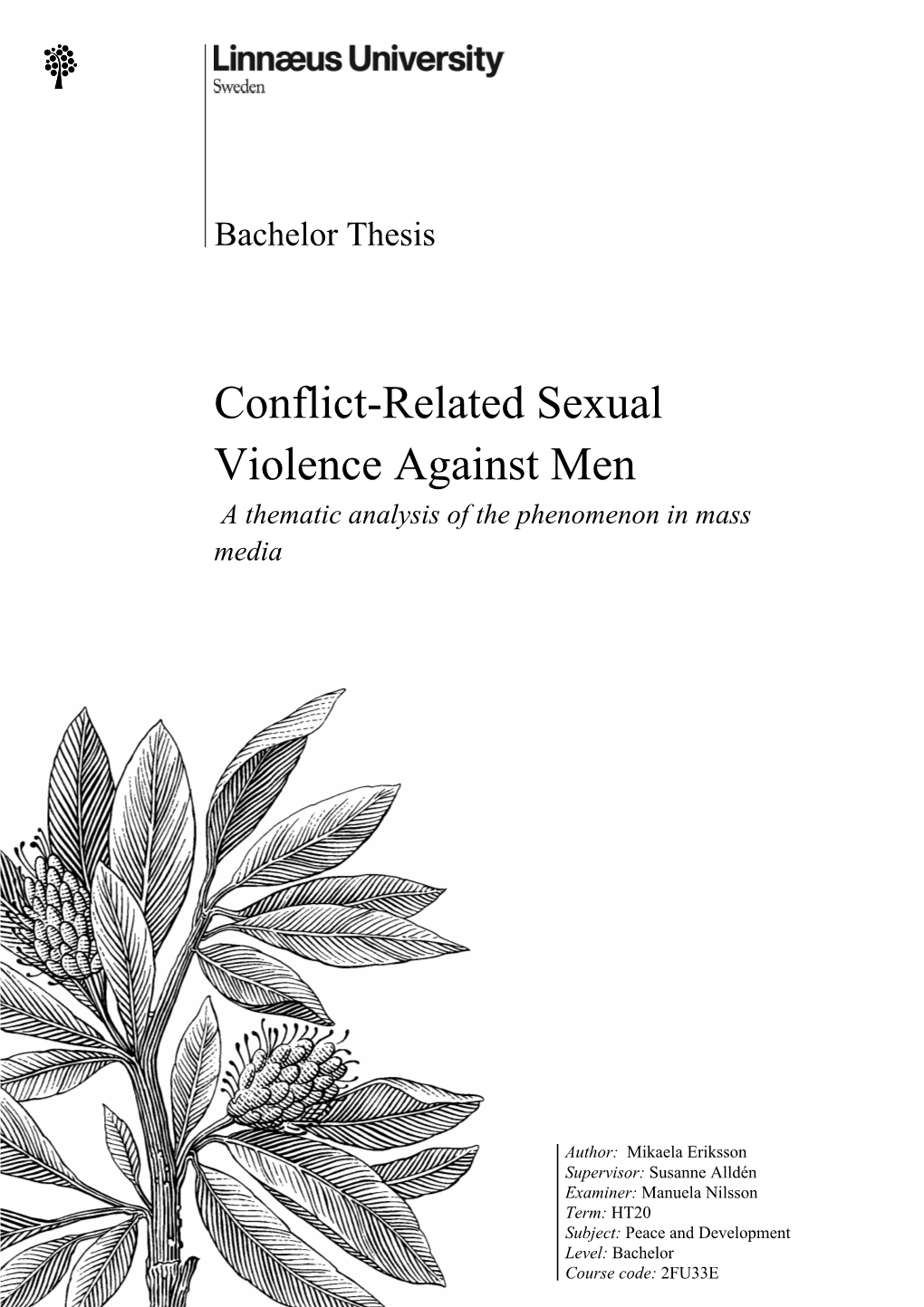 Conflict Related Sexual Violence Against Men Is A Largely Unrecognized And Forgotten Perspective 1886