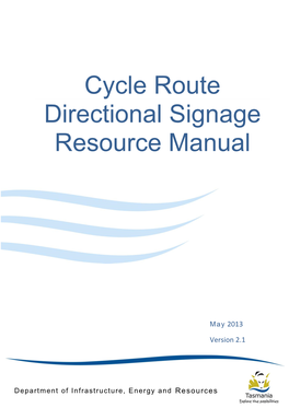 Cycle Route Directional Signage Manual