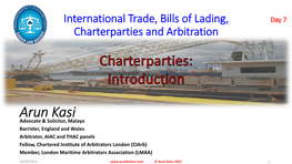 International Trade, Bills of Lading, Charterparties and Arbitration