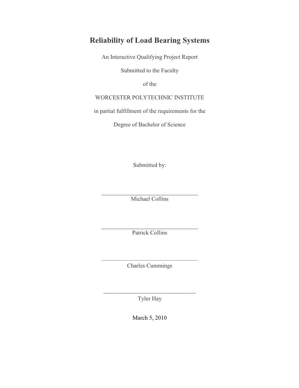 Reliability of Load Bearing Systems