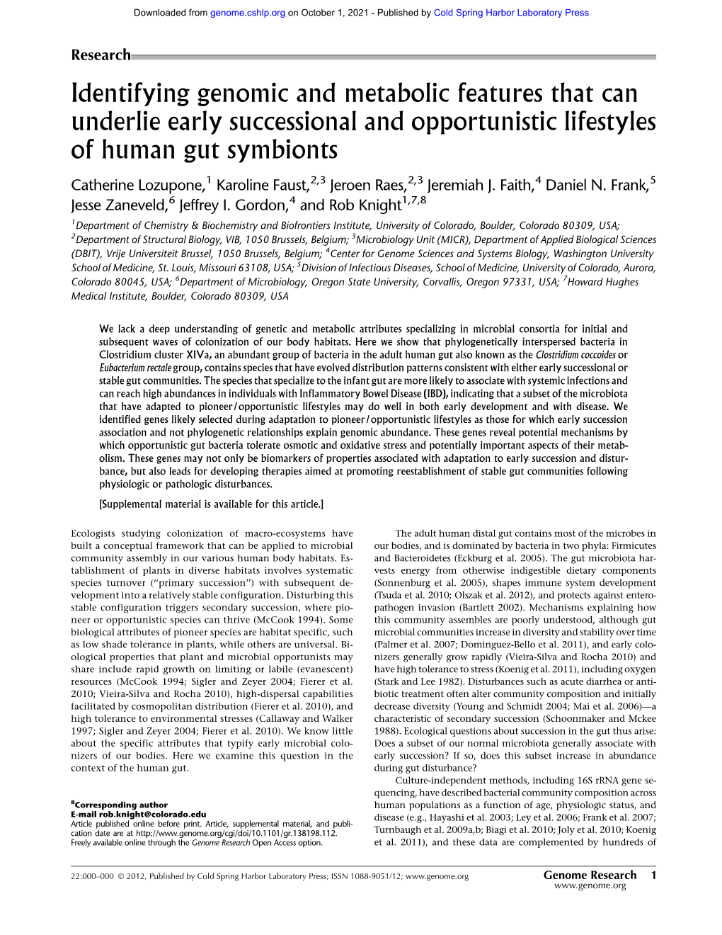 Identifying Genomic and Metabolic Features That Can Underlie Early Successional and Opportunistic Lifestyles of Human Gut Symbionts