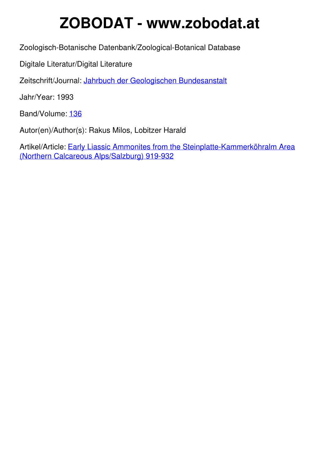 Early Liassic Ammonites from the Steinplatte-Kammerköhralm Area (Northern Calcareous Alps/Salzburg) 919-932 ©Geol