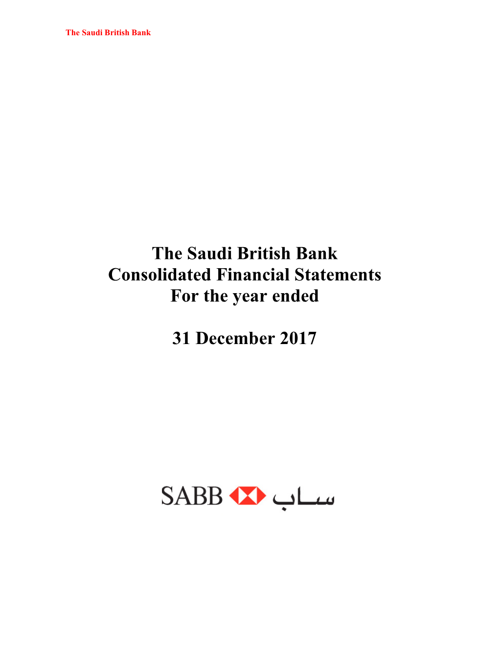 The Saudi British Bank Consolidated Financial Statements for the Year Ended