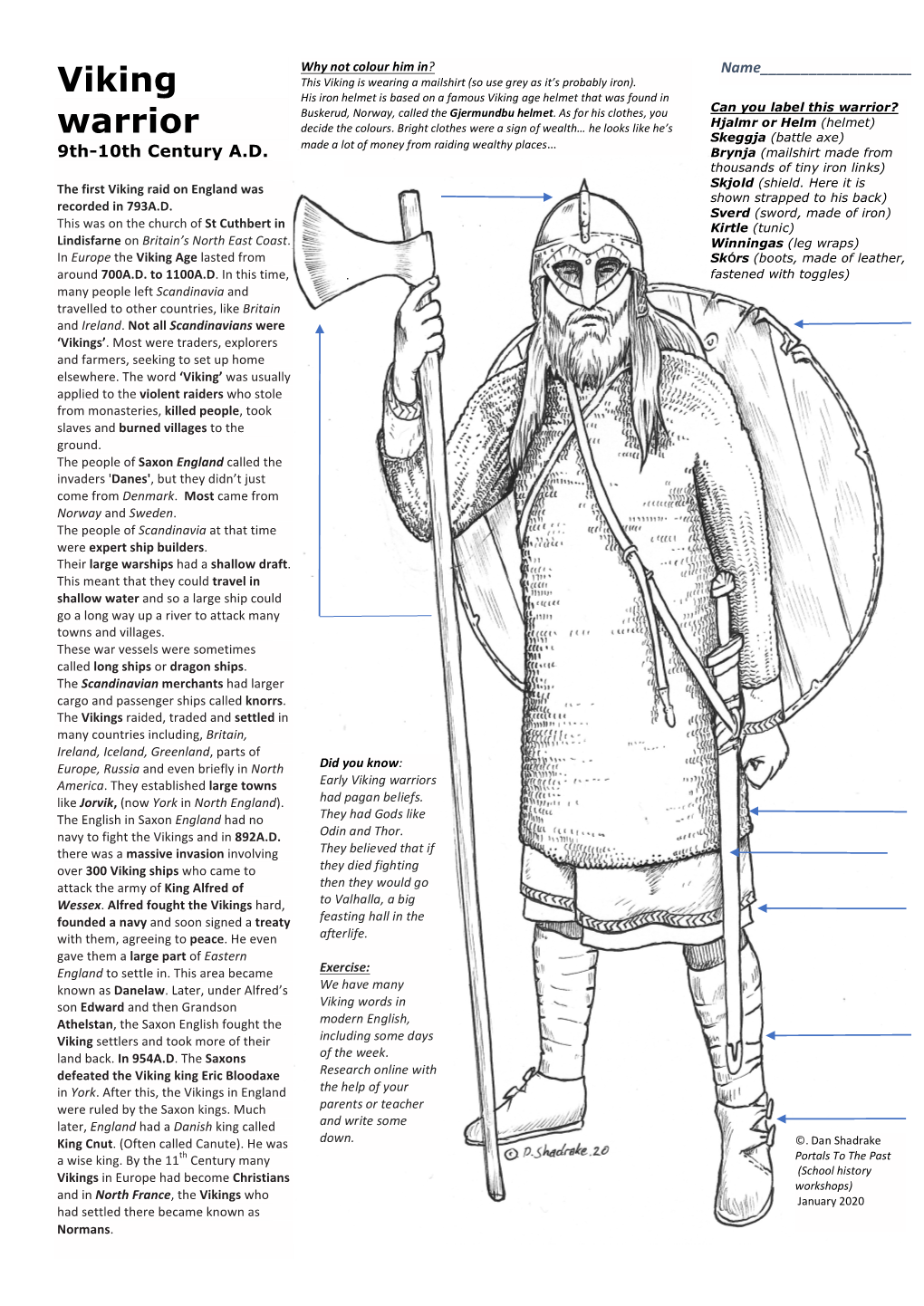 Viking Warriors Like Jorvik, (Now York in North England)