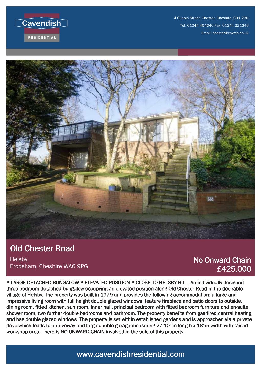 Old Chester Road Helsby, No Onward Chain Frodsham, Cheshire WA6 9PG £425,000