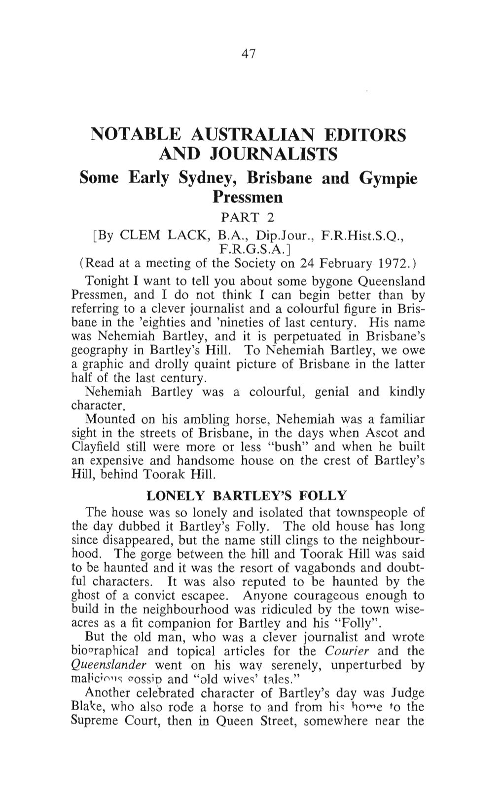 NOTABLE AUSTRALIAN EDITORS and JOURNALISTS Some Early Sydney, Brisbane and Gympie Pressmen