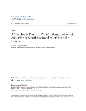 A Symphonic Poem on Dante's Inferno and a Study on Karlheinz Stockhausen and His Effect on the Trumpet
