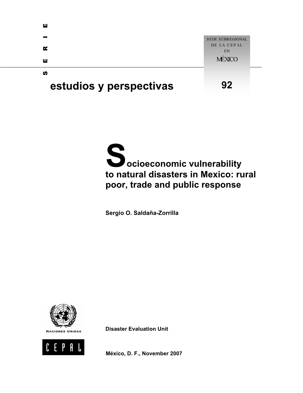 Socioeconomic Vulnerability to Natural Disasters in Mexico: Rural Poor, Trade and Public Response