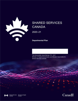 Shared Services Canada 2020–21 Departmental Plan