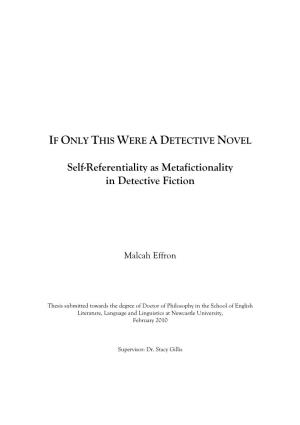 Self-Referentiality As Metafictionality in Detective Fiction