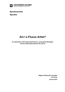 Am I a Fluxus Artist?