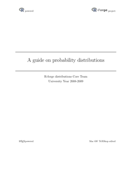 A Guide on Probability Distributions