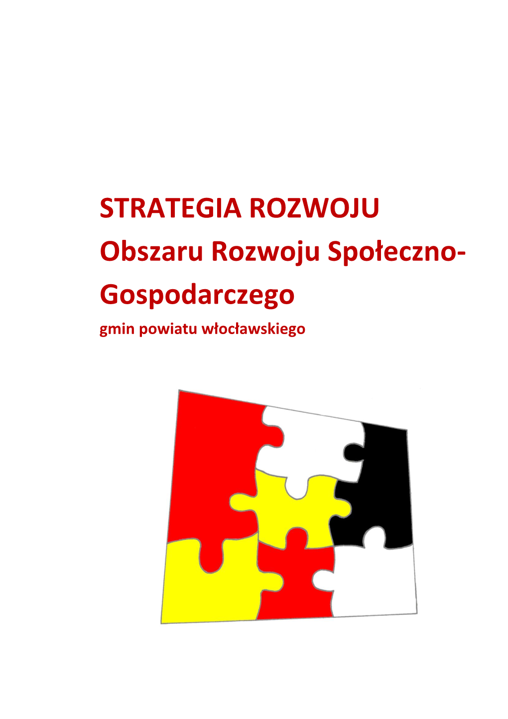 STRATEGIA ROZWOJU Obszaru Rozwoju Społeczno-Gospodarczego