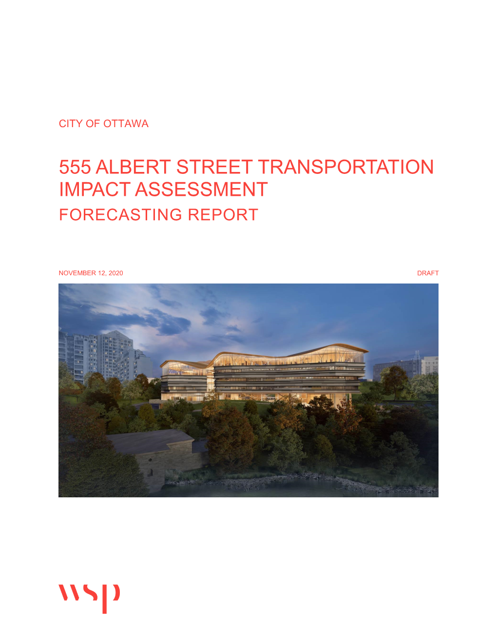Transportation Impact Assessment Forecasting Report