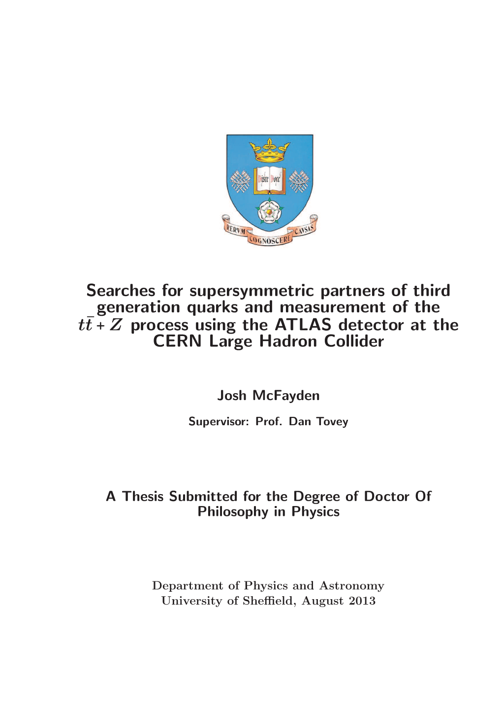 Searches for Supersymmetric Partners of Third Generation Quarks and Measurement of the Tt¯+ Z Process Using the ATLAS Detector at the CERN Large Hadron Collider