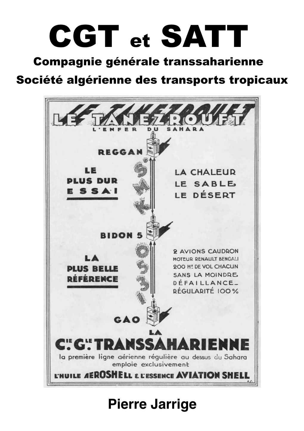 SAHARA: CGT Et SATT