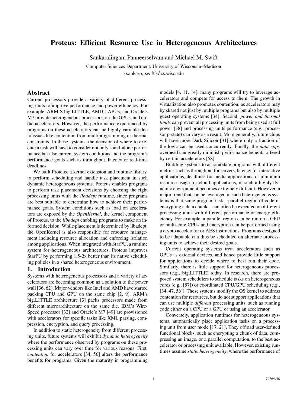 Proteus: Efﬁcient Resource Use in Heterogeneous Architectures