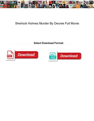 Sherlock Holmes Murder by Decree Full Movie