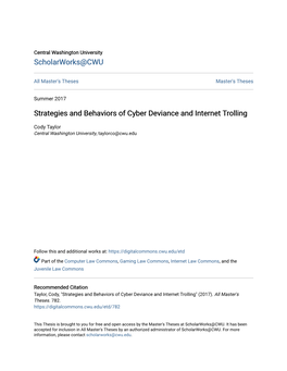 Strategies and Behaviors of Cyber Deviance and Internet Trolling