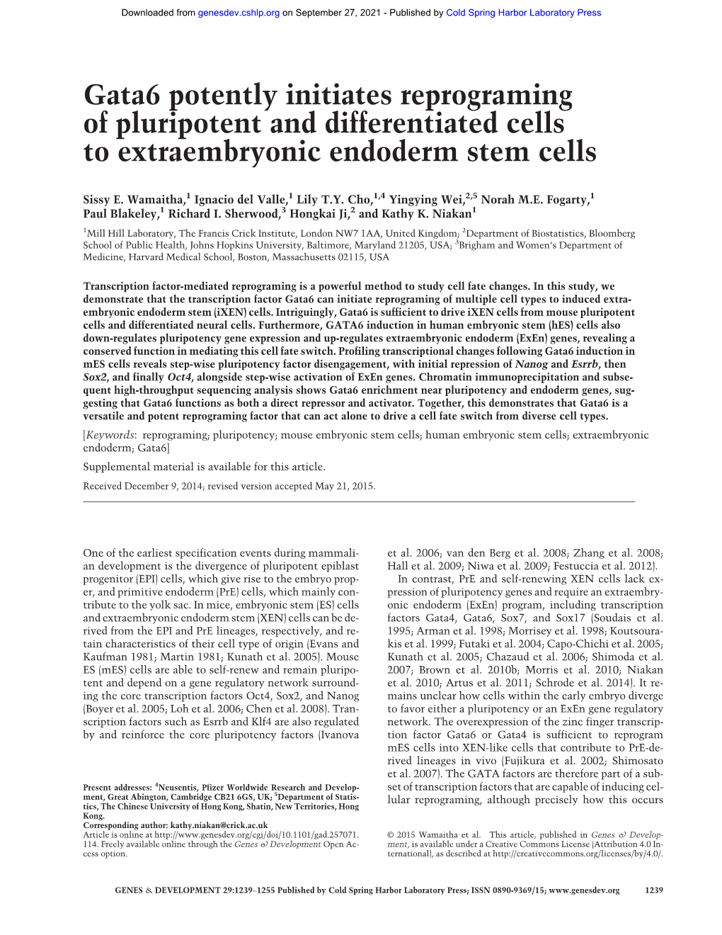 Gata6 Potently Initiates Reprograming of Pluripotent and Differentiated Cells to Extraembryonic Endoderm Stem Cells