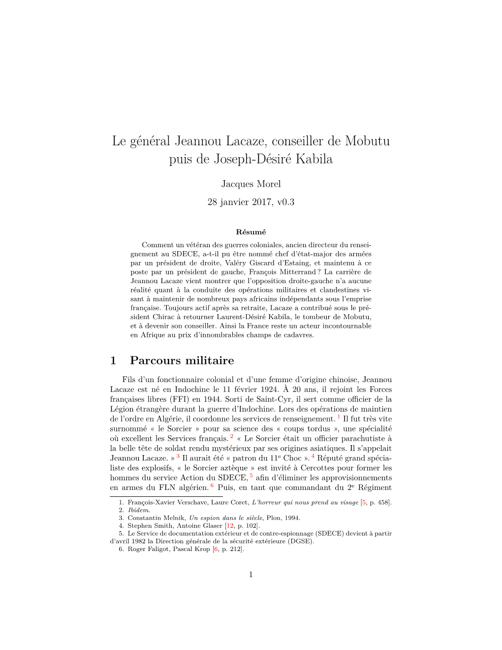 Le Général Jeannou Lacaze, Conseiller De Mobutu Puis De Joseph-Désiré Kabila