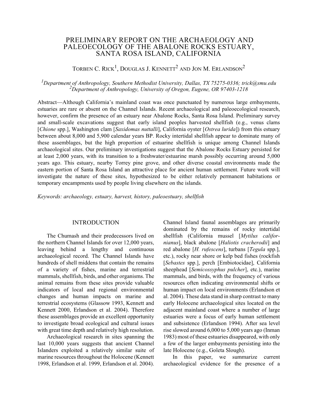 Preliminary Report on the Archaeology and Paleoecology of the Abalone Rocks Estuary, Santa Rosa Island, California