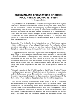 DILEMMAS and ORIENTATIONS of GREEK POLICY in MACEDONIA: 1878-1886 by Evangelos Kofos