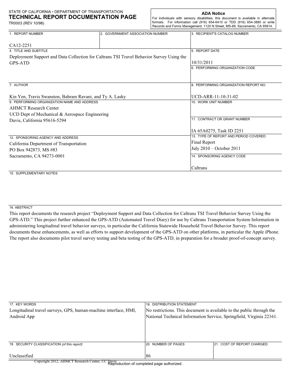 Deployment Support and Data Collection for Caltrans TSI Travel Behavior Survey Using the GPS-ATD 10/31/2011 6