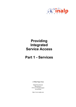 Providing Integrated Service Access Part 1