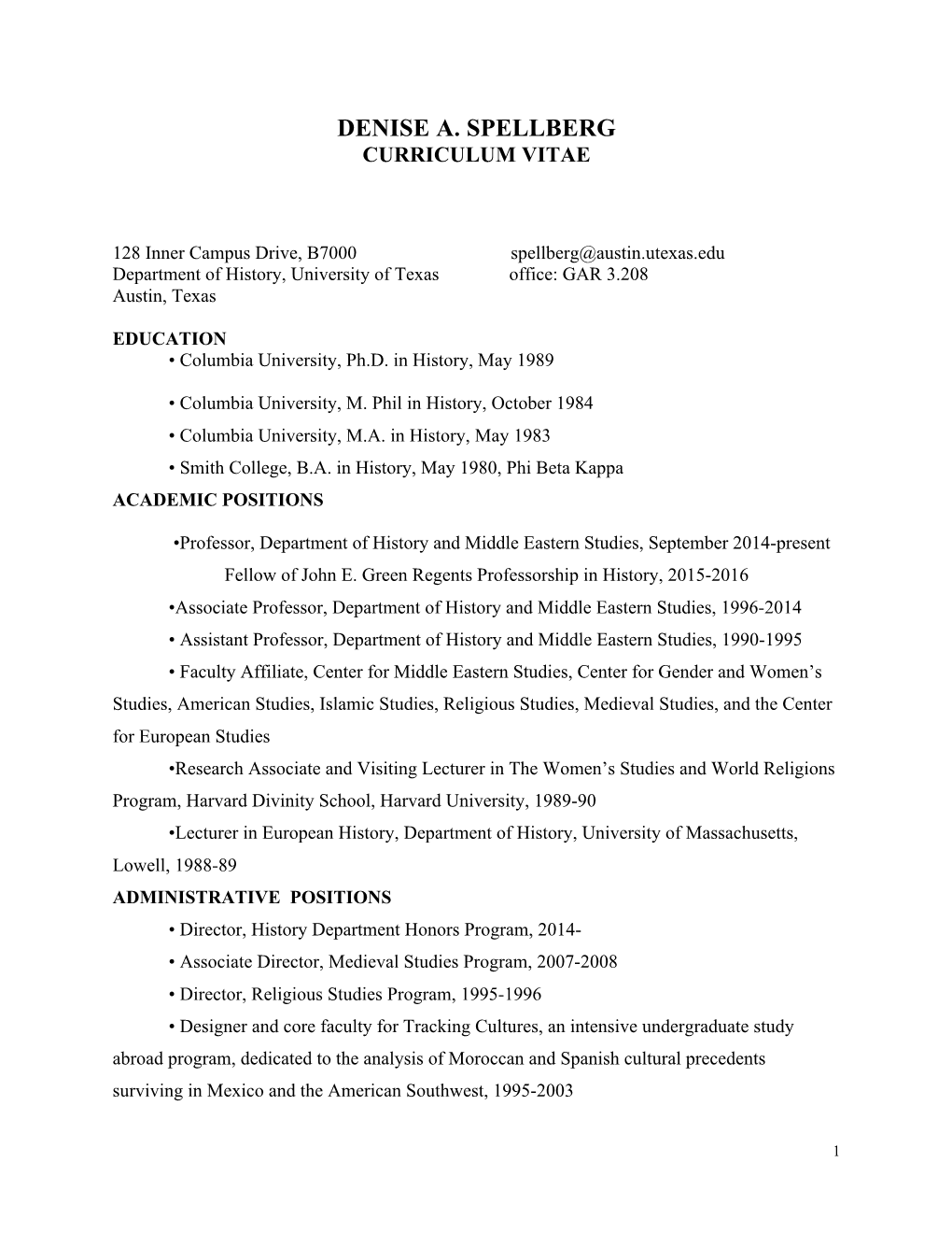 Denise A. Spellberg Curriculum Vitae