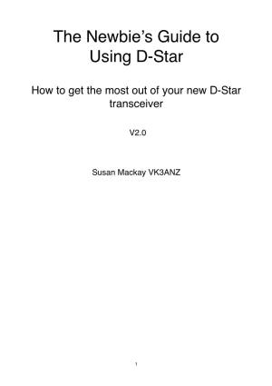 The Newbie's Guide to Using D-Star