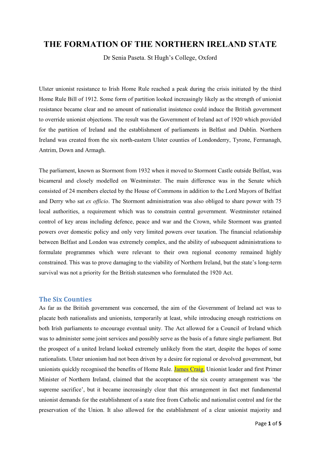 THE FORMATION of the NORTHERN IRELAND STATE Dr Senia Paseta