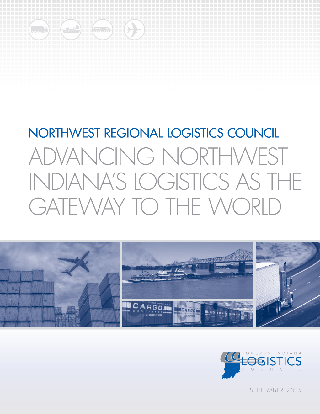 Advancing Northwest Indiana's Logistics As The