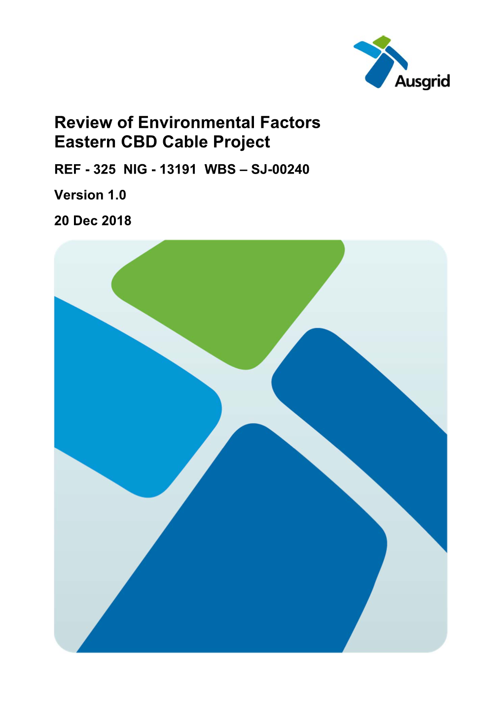 Review of Environmental Factors Eastern CBD Cable Project