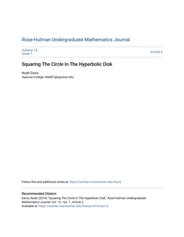 Squaring the Circle in the Hyperbolic Disk