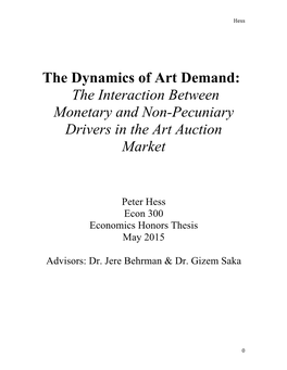 The Dynamics of Art Demand: the Interaction Between Monetary and Non-Pecuniary Drivers in the Art Auction Market