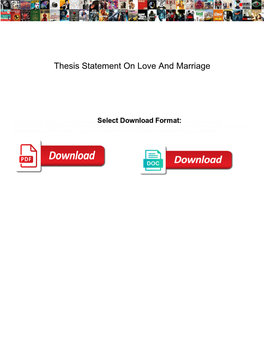 Thesis Statement on Love and Marriage