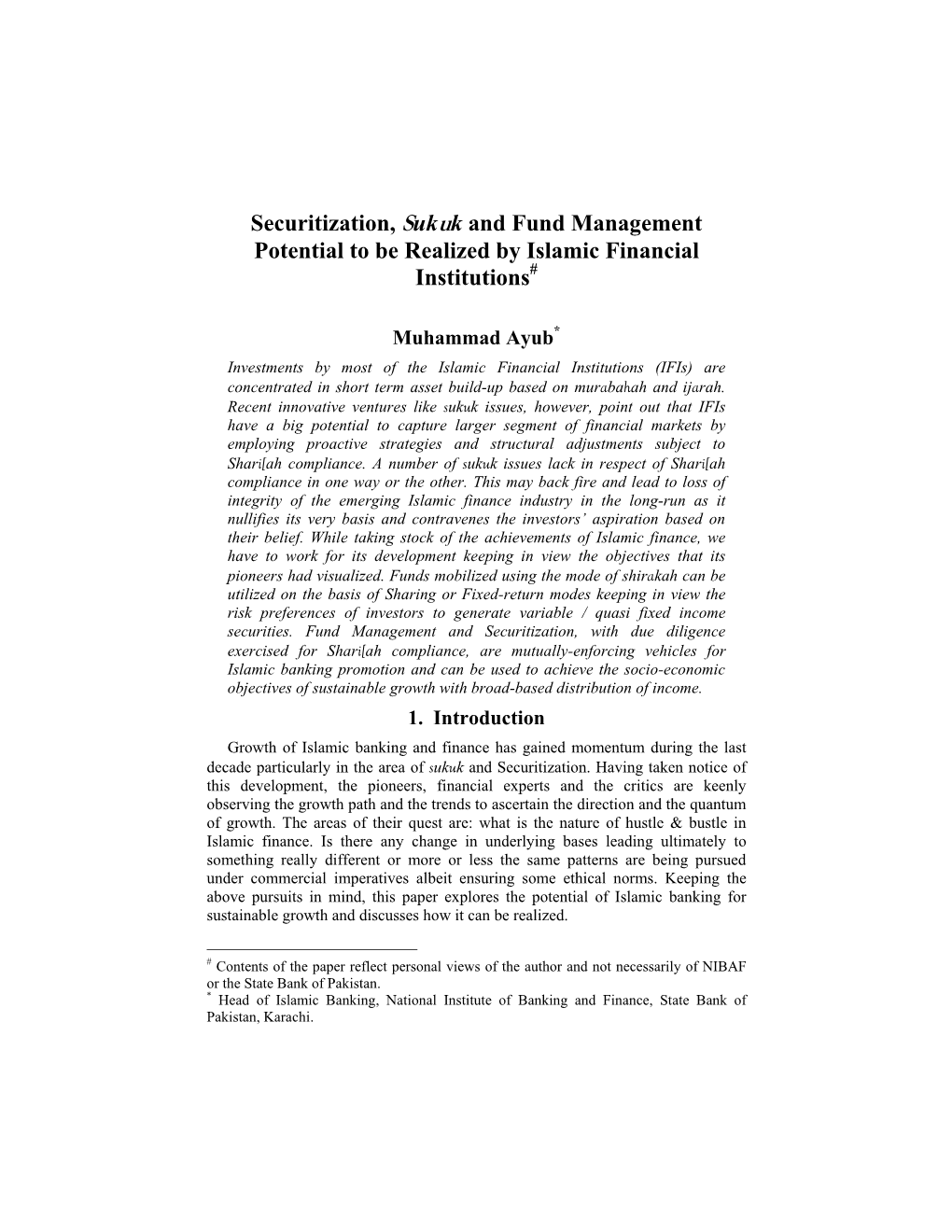 Securitization, Sukuk and Fund Management Potential to Be Realized by Islamic Financial Institutions