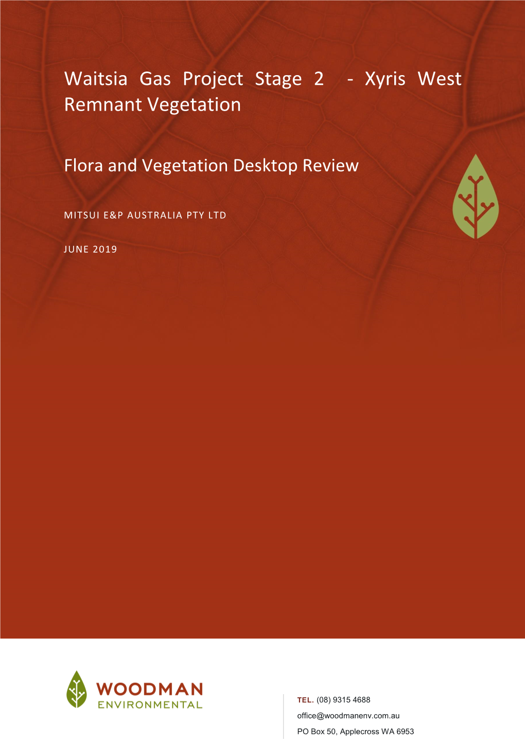 Waitsia Gas Project Stage 2 - Xyris West Remnant Vegetation