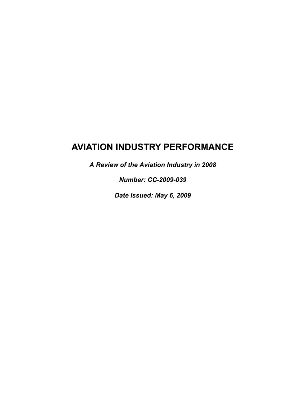 A Review of the Aviation Industry in 2008: 10Th Edition