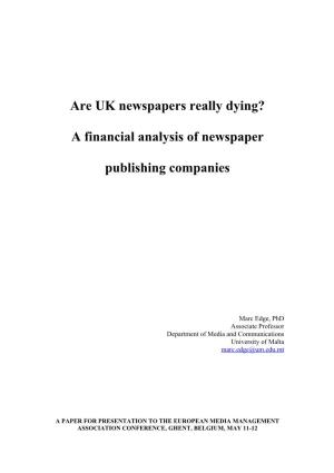 UK Newspaper Companies, Johnston Press Perhaps Best Exemplifies the Conundrum of Newspaper Finances in the 21St Century