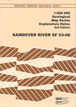 Sandover River, Northern Territory (Second Edition). 1:250 000 Geological Map Series Explanatory Notes, SF 53-08